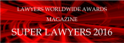 Lawyers Worldwide Awards Magazine Super Lawyers 2016